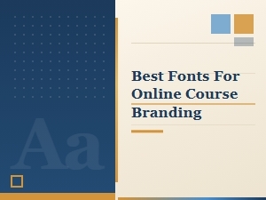 Best Fonts for Online Course Branding